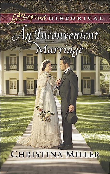 An Inconvenient Marriage (Love Inspired Historical)